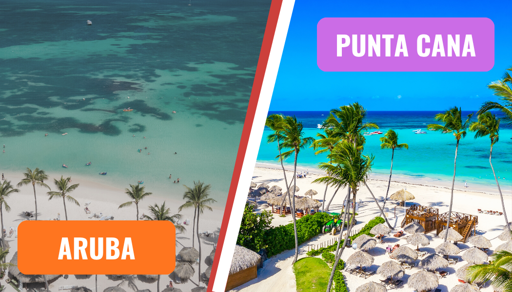 Aruba vs Punta Cana: Which Caribbean Escape Matches Your Vacation Style?